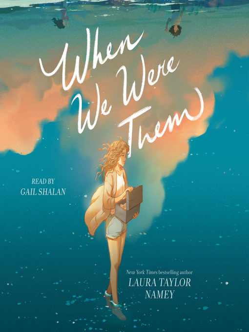 Title details for When We Were Them by Laura Taylor Namey - Wait list